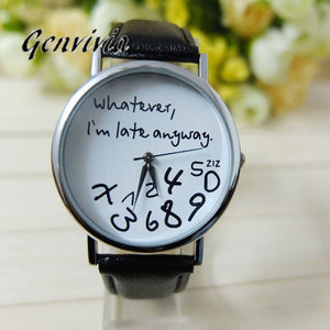 Funny I'm Late Anyway Unisex Watch